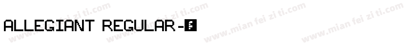 ALLEGIANT REGULAR字体转换